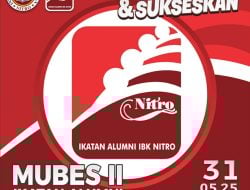IKA Nitro Gelar Musyawarah Besar II: Pemilihan Ketua Umum dan Penguatan Silaturahmi Alumni